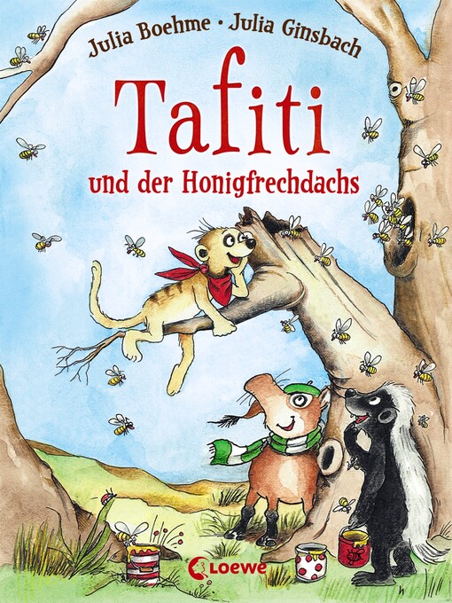 Title details for Tafiti und der Honigfrechdachs (Band 7) by Julia Boehme - Wait list